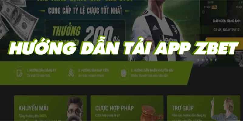 Điều kiện cần và đủ để tải app Zbet